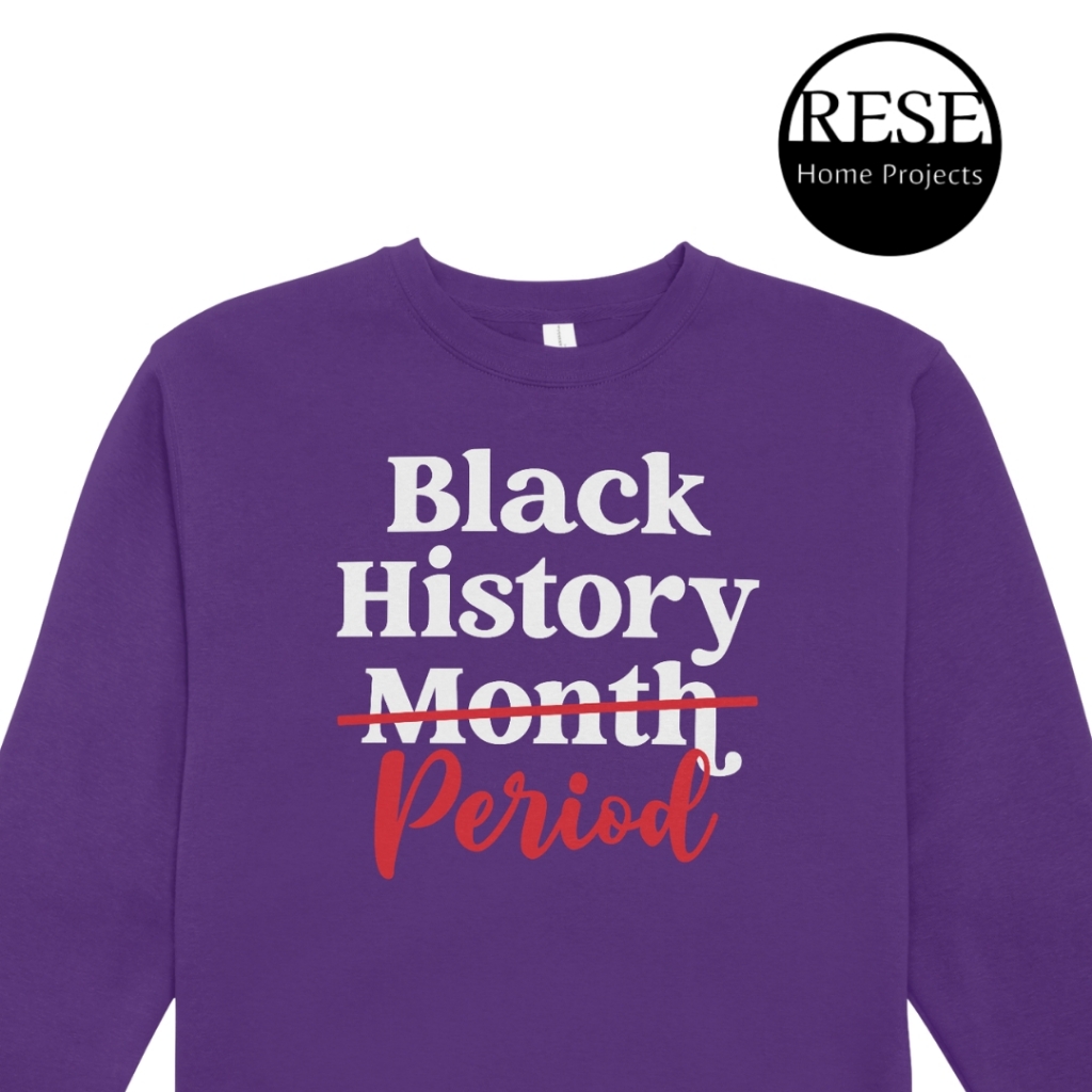 Black History Period  Long Sleeved